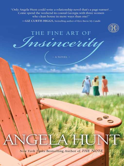 Title details for The Fine Art of Insincerity by Angela Hunt - Wait list